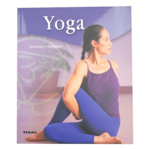Yoga. Armonía y bienestar